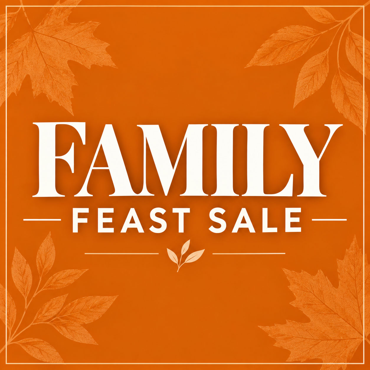 Family Feast Sale: Gather, Save & Celebrate This October