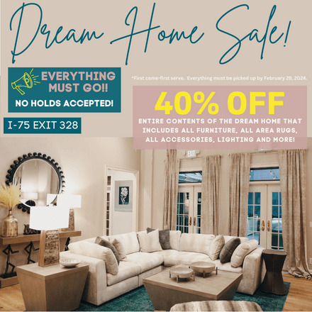 “LOVE YOUR HOME” DREAM HOME SALE AT FURNITURE & CARPETS OF DALTON